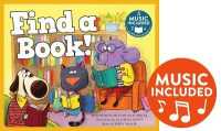 Find a Book! : Includes Music Download (Library Skills)