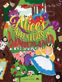 Once upon a Story: Alice's Adventures in Wonderland (Once upon a Story)