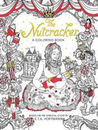 The Nutcracker: a Coloring Book (Classic Coloring Book)