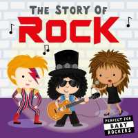 The Story of Rock (Story of) （Board Book）