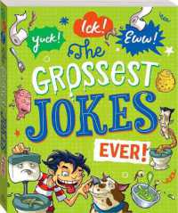 Yuck!-Ick!-Eww! the Grossest Jokes Ever (Cool Series)