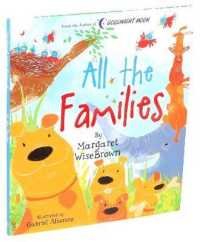 All the Families (Margaret Wise Brown Classics) -- Hardback (English Language Edition)