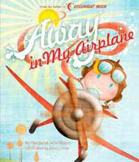 Away in My Airplane (Margaret Wise Brown Classics)