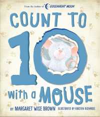 Count to 10 with a Mouse (Margaret Wise Brown Classics) （Board Book）