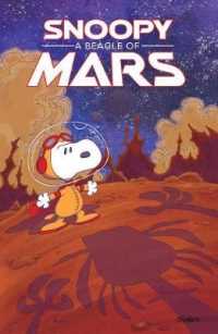 Peanuts Original Graphic Novel: Snoopy: a Beagle of Mars (Peanuts)