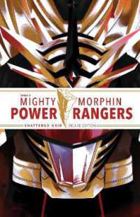 Mighty Morphin Power Rangers: Shattered Grid Deluxe Edition (Mighty Morphin Power Rangers)