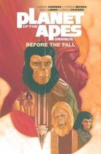 Planet of the Apes Omnibus : Before the Fall (Planet of the Apes Omnibus)