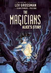 The Magicians: Alice's Story (The Magicians)
