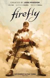 Firefly: New Sheriff in the 'Verse Vol. 2 (Firefly)