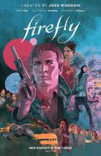Firefly: New Sheriff in the 'Verse Vol. 1 (Firefly)