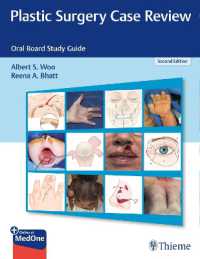 Plastic Surgery Case Review : Oral Board Study Guide （2ND）