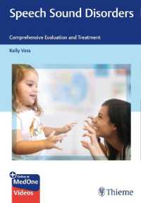 Speech Sound Disorders : Comprehensive Evaluation and Treatment