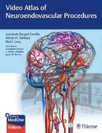脳神経血管内外科手術手順ビデオアトラス<br>Video Atlas of Neuroendovascular Procedures