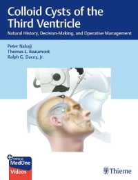 コロイドのう胞と第三脳室<br>Colloid Cysts of the Third Ventricle : Natural History, Decision-Making, and Operative Management