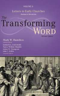 Letters to Early Churches: From Romans to Revelation (The Transforming Word") 〈5〉