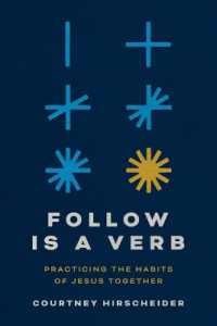 Follow Is a Verb : Practicing the Habits of Jesus Together