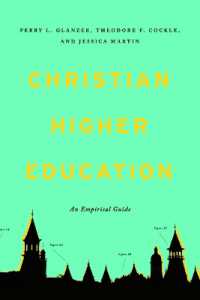 Christian Higher Education : An Empirical Guide