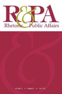 Rhetoric & Public Affairs 25, no. 3 (Rhetoric & Public Affairs (Journal))