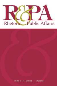 Rhetoric & Public Affairs 25, no. 4 (Rhetoric & Public Affairs (Journal))