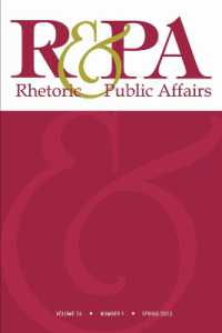 Rhetoric & Public Affairs 26, no. 1 (Rhetoric & Public Affairs (Journal))