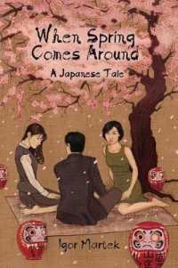 When Spring Comes Around: A Japanese Tale