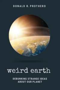 Weird Earth : Debunking Strange Ideas about Our Planet