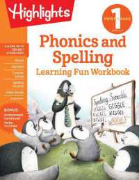 First Grade Phonics and Spelling (Highlights Learning Fun Workbooks)