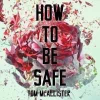 How to Be Safe (6-Volume Set) （Unabridged）