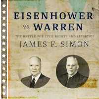 Eisenhower vs. Warren (13-Volume Set) : The Battle for Civil Rights and Liberties （Unabridged）