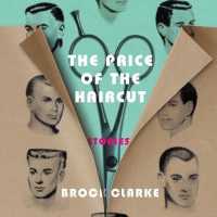 The Price of the Haircut (6-Volume Set) : Stories （Unabridged）