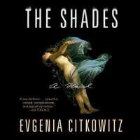 The Shades (4-Volume Set) （Unabridged）