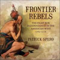 Frontier Rebels (6-Volume Set) : The Fight for Independence in the American West, 1765-1776 （Unabridged）