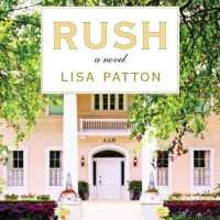 Rush (12-Volume Set) （Unabridged）
