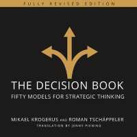 The Decision Book (2-Volume Set) : Fifty Models for Strategic Thinking （REV UNA TR）