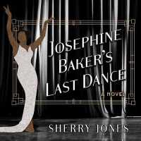 Josephine Baker's Last Dance (11-Volume Set) （Unabridged）