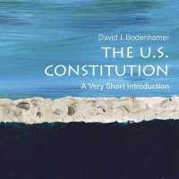 The U.s. Constitution : A Very Short Introduction (Very Short Introductions) （Unabridged）