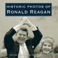 Historic Photos of Ronald Reagan (Historic Photos)
