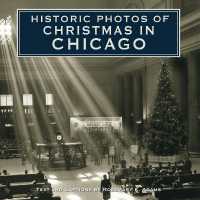Historic Photos of Christmas in Chicago (Historic Photos)