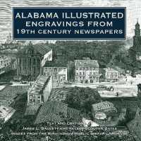 Alabama Illustrated (Historic Photos)