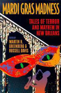 Mardi Gras Madness : Stories of Murder and Mayhem in New Orleans