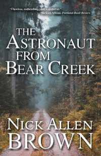 The Astronaut from Bear Creek （2ND）