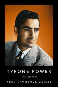 Tyrone Power : The Last Idol (Fred Lawrence Guiles Old Hollywood Collection)