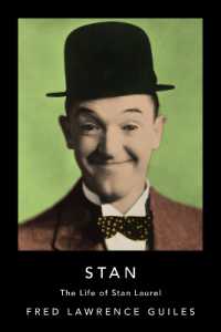 Stan : The Life of Stan Laurel (Fred Lawrence Guiles Old Hollywood Collection)