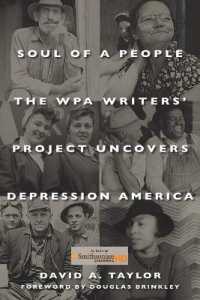 Soul of a People : The Wpa Writers' Project Uncovers Depression America