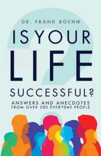 Is Your Life Successful?: Answers and Anecdotes from over 200 Everyday People : Answers and Anecdotes from over 200 Everyday People