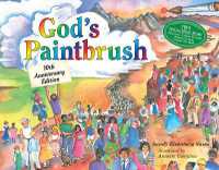 God's Paintbrush : Tenth Anniversary Edition （2ND）