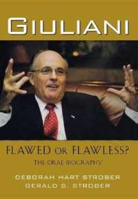 Giuliani: Flawed or Flawless? : The Oral Biography
