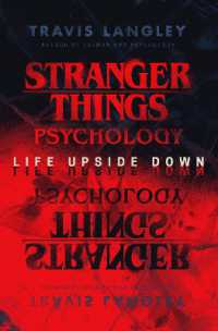 Stranger Things Psychology : Life Upside Down (Popular Culture Psychology)
