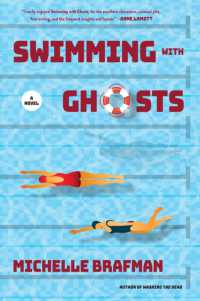 Swimming with Ghosts : A Novel