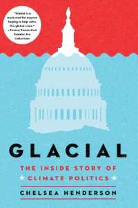Glacial : The Untold History of Climate Politics